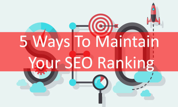 how-to-maintain-your-seo-rankings